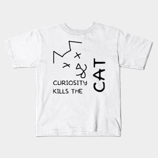 curiosity kills the cat, minimalist Kids T-Shirt